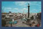 CP TRAFALGAR SQUARE & NELSON´S COLUMN LONDON - Trafalgar Square