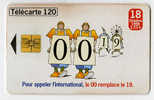 {49115} Télécarte " International, Le 00 Remplace Le 19 " 120U. - Operadores De Telecom