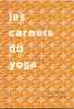 LES CARNETS DU YOGA  Mensuel N°17 Mai 1980 - Geneeskunde & Gezondheid