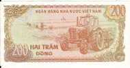 200 Dong    "VIET-NAM"     UNC     Ro 76 78 - Vietnam