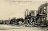 5  Bataille De La Marne (du 6 Au 12 Sept. ) Revigny -l' Hotel De Ville Aprés Le Bombardement - Revigny Sur Ornain