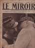 74 MIROIR 25 AVRIL 1915 - JOFFRE - BERRY AU BAC - LES EPARGES - LEOPOLD - NAUFRAGE DU BOUVET - PRZEMYSL - PROPAGANDE ... - Allgemeine Literatur