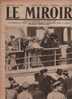 160 LE MIROIR 17 DECEMBRE 1916 - VALACHIE - SALONIQUE - ROUMANIE - PRAHOVA - ATHENES - EKATERINI ... - Allgemeine Literatur