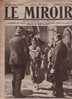 88 LE MIROIR 1 AOUT 1915 - ALSACE - GUILLAUME II- BELGRADE - TZARINE - TORPILLES AERIENNES CRAPOUILLAUDS - AUBERVILLIERS - Algemene Informatie