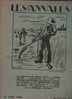LES ANNALES 1 AOUT 1929 - DUMAS - COURTELINE - SIOUX - CHATEAUX DE LA LOIRE- ECHECS - WELLS - PUBLICITES - General Issues