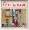 VICENTE  DA  CAMARA  °°  INGENUIDADE  °  FADO  DISQUE DU PORTUGAL - Música Del Mundo