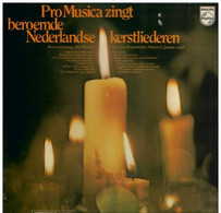 * LP * PRO MUSICA ZINGT BEROEMDE NEDERLANDSE KERSTLIEDEREN - Chants De Noel