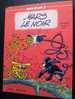 MARS LE NOIR/ MARSUPILAMI 3/ FRANQUIN/ BATEM/YANN/ MARSU PRODUCTIONS/ 1989 - Franquin