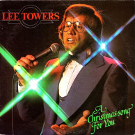 * LP * LEE TOWERS - A CHRISTMAS SONG FOR YOU - Chants De Noel