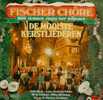 * LP * FISCHER CHÖRE - DE MOOISTE KERSTLIEDEREN - Weihnachtslieder