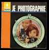 Je Photographie  - MARABOUT Flash N° 38 - Photographs