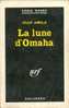 N° 839 - EO 1964 - AMILA - LA  LUNE D´OMAHA - Série Noire