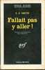 N° 819 - EO 1963 - SMITH - FALLAIT PAS Y ALLER - Série Noire