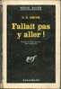 N° 819 - EO 1963 - SMITH - FALLAIT PAS Y ALLER - Série Noire