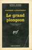 N° 813 - EO 1963 - LONGSTREET - LE GRAND PLONGEON - Série Noire