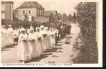 PROCESSION DE LA FETE DIEU LA CHAPELLE -SAINT -SAUVEUR REF 2549 - Autres & Non Classés