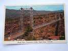 Suspension Bridge Royal Gorge Colorado Cca 1950-60  XF  D4895 - Altri & Non Classificati