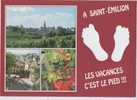 Saint Emilion - Les Vacances C'est Le Pied !!! - Saint-Emilion