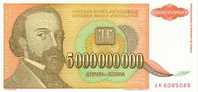 YOUGOSLAVIE    5 000 000 000 Dinara    Daté De 1993    Pick 135a     *****BILLET  NEUF***** - Joegoslavië