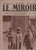 59 LE MIROIR 10 JANVIER 1915 - HUSSARD PRISONNIER - CHALONS - CUXHAVEN - POSEN - HOLLANDE - TAHITIENS ... - Algemene Informatie