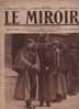 68 LE MIROIR 14 MARS 1915 - MORTIER DE 305 AUTRICHIEN - GARE FLESSINGUE - DARDANELLES - RUSSIE - ESPION - THEATRE ARMEE - Allgemeine Literatur