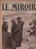 79 LE MIROIR 30 MAI 1915 - HET SAS - CARENCY - YPRES - BOIS LE PRETRE - MILAN ... - Allgemeine Literatur