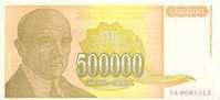 YOUGOSLAVIE   500 000 Dinara  Daté De 1994   Pick 143a   *****BILLET  NEUF***** - Yougoslavie