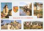 Balade En CORREZE : Collonges-la-Rouge, Beaulieu, Argentat, Turenne, Curemonte  ;TB - Argentat