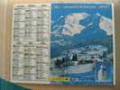 CALENDRIER ALMANACH DES  P.T.T DE 2002  / AIGUILLE DU DRU / COMBLOUX   HAUTE SAVOIE - Grossformat : 2001-...