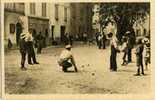 SPORT - JEU De BOULES - PETANQUE - PARTIE De BOULE En PROVENCE - Petanca