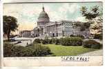 GOOD OLD USA POSTCARD - WASHINGTON - The Capitol (posted 1908) - Washington DC