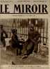 Le Miroir N° 44 Du 27/09/1914 RAVAGES > SENLIS - Testi Generali