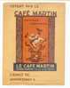 Protège Cahiers Café Martin: Le Café Le Meilleur, D'après Cappiello, Table De Multiplication (07-3428) - Omslagen Van Boeken