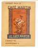 Protège Cahiers Café Martin: Le Café Le Meilleur, D'après Cappiello, Table De Multiplication (07-3428) - Copertine Di Libri