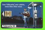 TÉLÉCARTE, PUBLICITÉ - UNE CABINE VOUS ÊTES CHEZ VOUS - GUITARE - - Telefone