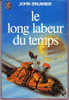 J´ai Lu S.F N° 48 - Le Long Labeur Du Temps - John Brunner - J'ai Lu