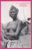 167 - NUE - AFRIQUE OCCIDENTALE  - GUINEE - Etude N° 68  Femme De Timbo  ( Fouta Djallon) - Guinea