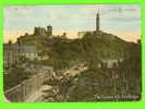 EDINBURGH, SCOTLAND - THE CALTON HILL - RELIABLE SERIES 340/2 - TRAVEL IN 1909 - - Midlothian/ Edinburgh