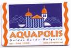 AQUAPOLIS   ( Bulgaria - Mobika Chip Card )  - Tirage 50.000 Ex. - Bulgaria