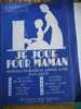 PARTITION MUSIQUE " JE JOUE POUR MAMAN "  MUSIQUE DE ALEXANDRE  TANSMAN  / 1937 MORCEAUX  EN GROSSES NOTES POUR PIANO - Opera