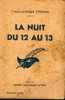 "La Nuit Du 12 Au 13" STEEMAN, S.A. - Lib. Des Champs-Elysées Paris 1931 - Belgische Schrijvers