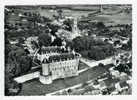 CHATEAUNEUF-SUR-CHER - Le Château Et L'Eglise - Vue Aérienne - Chateauneuf Sur Cher