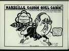 CP LARDIE - N° 1255 - MARSEILLE; GAUDIN QUEL GADIN ! 04/89 - 85 Exemplaires - Lardie