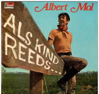 * LP * ALBERT MOL - ALS KIND REEDS... (Holland Ex-!!!) - Comiques, Cabaret