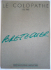 BD PUB : BRETECHER - Portfolio - LE COLOPATHE - PUB 10 Planches -  Jouveinal Laboratoires 1989 - TBE - Objets Publicitaires