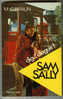 {44643} M G Braun " Dig ... Dingue ! " Sam & Sally N° 25 , EO 1977  ; Train - Fleuve Noir