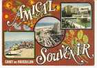 CANET EN ROUSSILLON  -  AMICAL SOUVENIR - 3 VUES - Canet En Roussillon