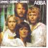 ABBA . GIMME!GIMME!GIMME! / THE KING HAS LOST HIS CROWN - Sonstige & Ohne Zuordnung