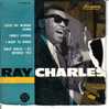 RAY CHARLES . LEAVE MY WOMAN ALONE/LONELY AVENUE/I WANT TO KNOW/WHAT WOULD I DO WITHOUT YOU - Autres & Non Classés