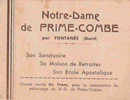 Carnet Pour La Restauration De Notre-Dame De PRIME-COMBE - FONTANES -(Gard) 30 - Blocs & Carnets